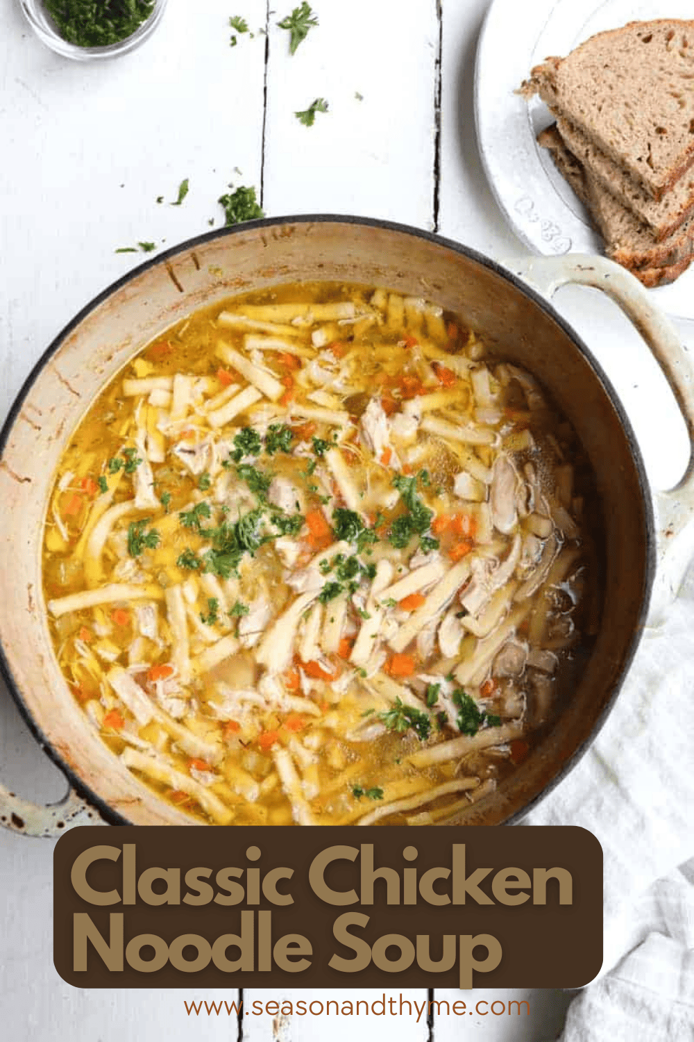 Classic Chicken Noodle Soup with Reames Noodles - Season & Thyme